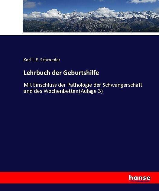 Lehrbuch der Geburtshilfe