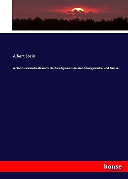 Kartonierter Einband A. Socins arabische Grammatik, Paradigmen, Literatur, Übungsstücke, und Glossar von Albert Socin
