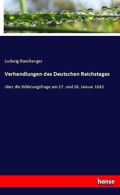 Verhandlungen des Deutschen Reichstages