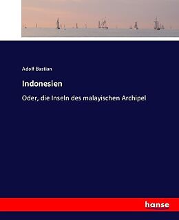 Kartonierter Einband Indonesien von Adolf Bastian
