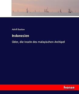 Kartonierter Einband Indonesien von Adolf Bastian