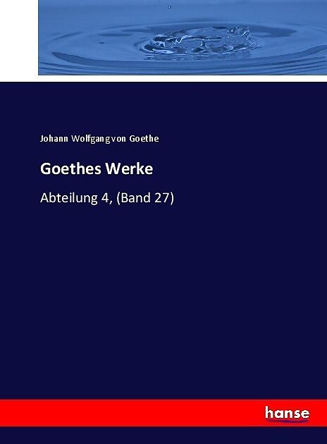 Goethes Werke