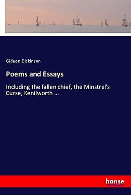 Kartonierter Einband Poems and Essays von Gideon Dickinson