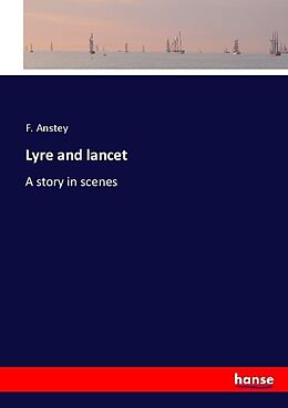 Couverture cartonnée Lyre and lancet de F. Anstey