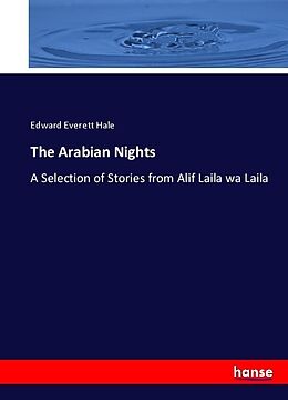 Couverture cartonnée The Arabian Nights de Edward Everett Hale