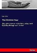 Kartonierter Einband The Christian Year von John Keble