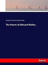 Kartonierter Einband (Kt) The Poems of Edmund Waller; von George Thorn-Drury, Edmund Waller