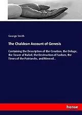 Kartonierter Einband (Kt) The Chaldean Account of Genesis von George Smith