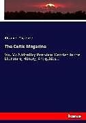 Couverture cartonnée The Celtic Magazine de Alexander Mackenzie