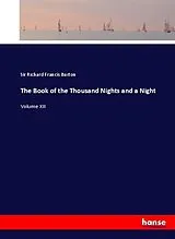 Kartonierter Einband (Kt) The Book of the Thousand Nights and a Night von Sir Richard Francis Burton
