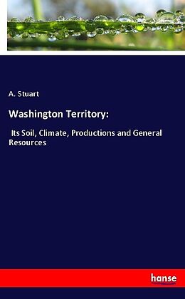 Couverture cartonnée Washington Territory de A. Stuart
