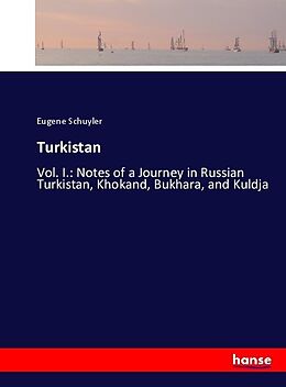 Kartonierter Einband Turkistan von Eugene Schuyler