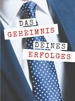 E-Book (epub) Das Geheimnis deines Erfolges von Andreas Bremer