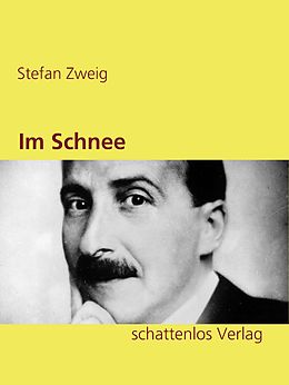 E-Book (epub) Im Schnee von Stefan Zweig