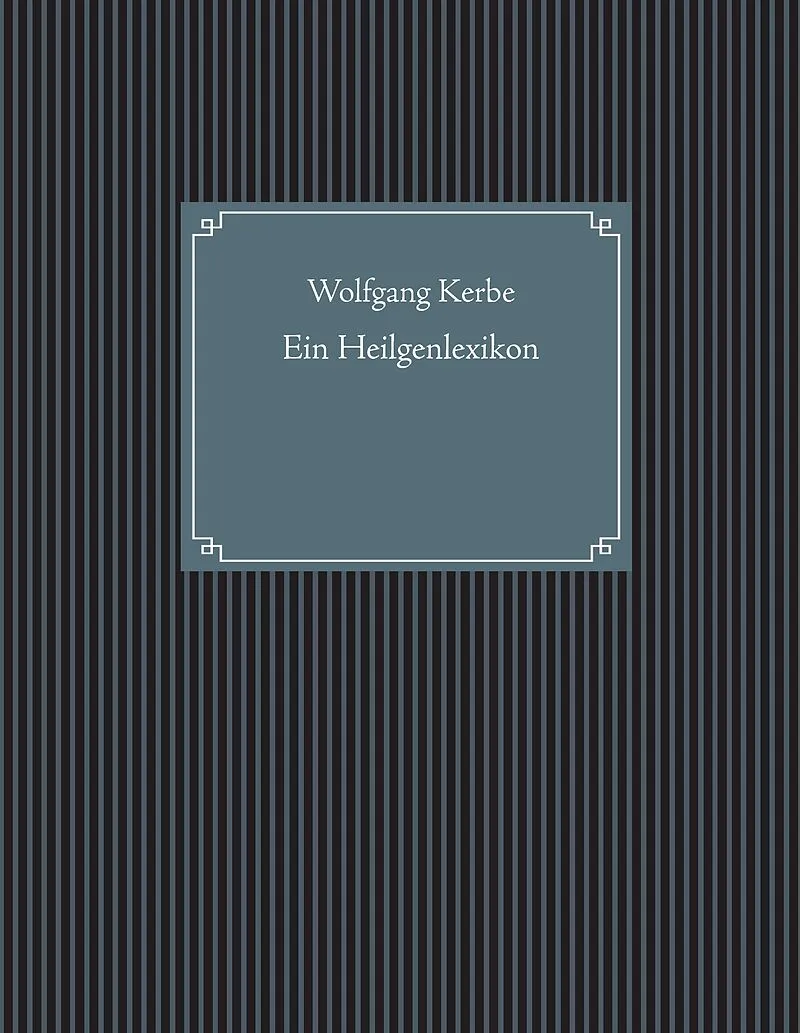 Ein Heilgenlexikon