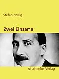 E-Book (epub) Zwei Einsame von Stefan Zweig