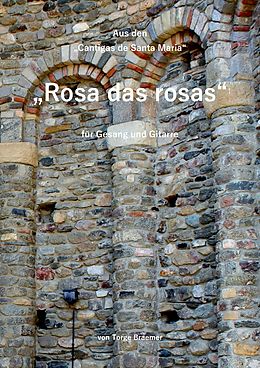 E-Book (epub) Rosa das rosas von Torge Braemer