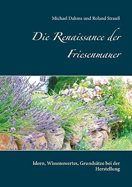 E-Book (epub) Die Friesenmauer von Michael Dahms, Roland Strauß