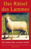 E-Book (epub) Das Rätsel des Lammes von Klaus Schröer