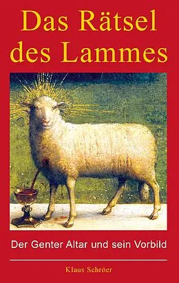 E-Book (epub) Das Rätsel des Lammes von Klaus Schröer