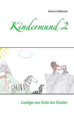 E-Book (epub) Kindermund 2 von Marion Hoffmann