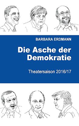 E-Book (epub) Die Asche der Demokratie von Barbara Erdmann