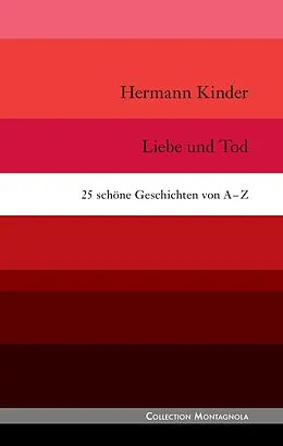 E-Book (epub) Liebe und Tod von Hermann Kinder