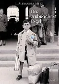E-Book (epub) Der zerbrochene Engel von L. Alexander Metz