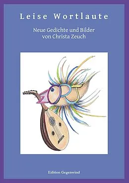 E-Book (epub) Leise Wortlaute von Christa Zeuch