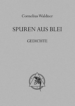 E-Book (epub) Spuren aus Blei von Cornelius Waldner