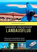 E-Book (epub) Kanaren Kreuzfahrt von Manfred Betzwieser