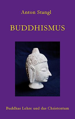 E-Book (epub) Buddhismus von Anton Stangl