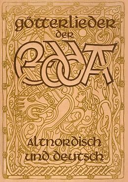 Kartonierter Einband Götterlieder der Edda - Altnordisch und deutsch von Árpád Baron von Nahodyl Neményi