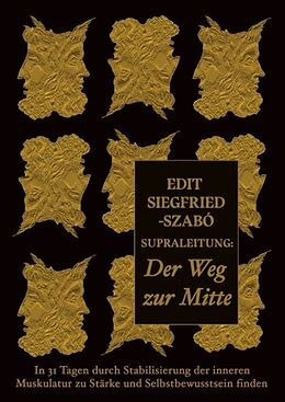 Fester Einband Supraleitung: Der Weg zur Mitte von Edit Siegfried-Szabó