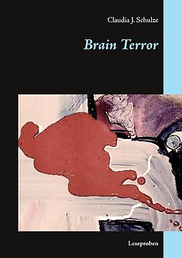 E-Book (epub) Brain Terror von Claudia J. Schulze