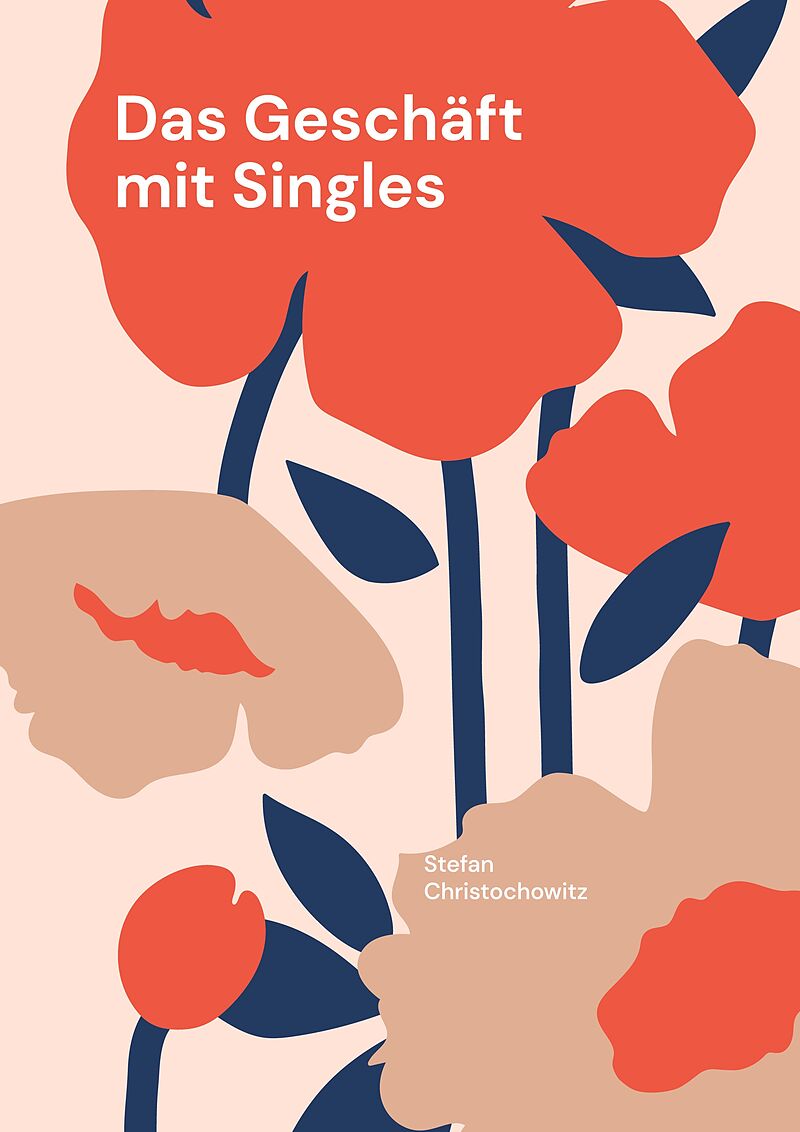 Das Geschäft mit Singles