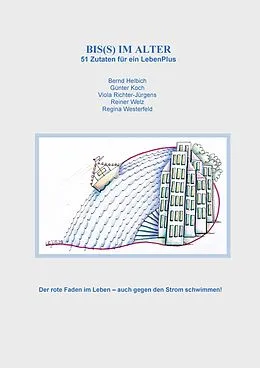 E-Book (epub) Bis(s) im Alter von Bernd Helbich, Günter Koch, Reiner Welz