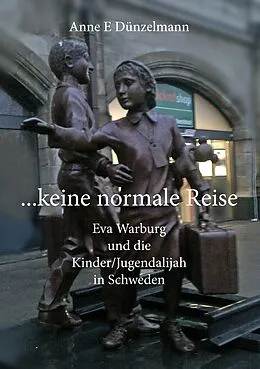E-Book (epub) ... keine normale Reise ... von Anne E. Dünzelmann