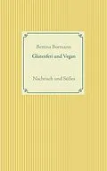 E-Book (epub) Glutenfrei und vegan von Bettina Bormann