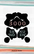 E-Book (epub) 3000 Sekunden von Andreas Wolter