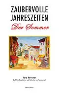 E-Book (epub) Zaubervolle Jahreszeiten - Der Sommer von Vera Hewener
