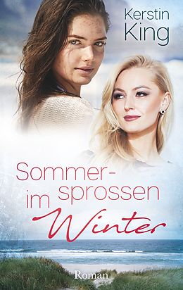 E-Book (epub) Sommersprossen im Winter von Kerstin King