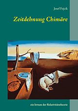 E-Book (pdf) Zeitdehnung Chimäre von Josef Fojcik