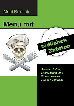 E-Book (epub) Menü mit tödlichen Zutaten von Moni Reinsch