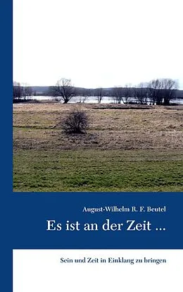 E-Book (epub) Es ist an der Zeit ... von August-Wilhelm R. F. Beutel