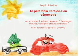 eBook (epub) Le petit lapin Dent-de-lion demenage de Angela Schreiner