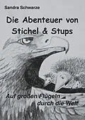 E-Book (epub) Die Abenteuer von Stichel und Stups 2 von Sandra Schwarze