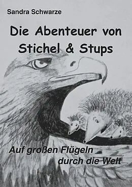 E-Book (epub) Die Abenteuer von Stichel und Stups 2 von Sandra Schwarze