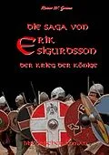 E-Book (epub) Die Saga von Erik Sigurdsson von Rainer W. Grimm