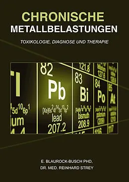 E-Book (epub) Chronische Metallbelastungen von Eleonore Blaurock-Busch, Reinhard Strey